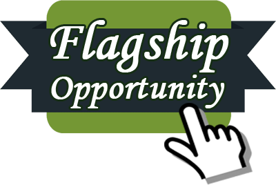 Flagship Business Opportunity Flagship Business Opportunity